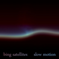 [bfw013] Bing Satellites - Slow Motion