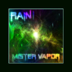 [wh121] Mister Vapor  - Rain 1 