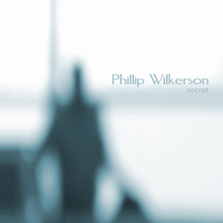 [ca298] Phillip Wilkerson - Secret