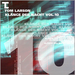 [Mixotic 186] Tom Larson - Kl&#228;nge der Nacht Vol.10