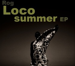 [bump118] Rog  - Loco Summer EP