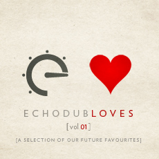 [echo002] Echodub Loves Volume 01