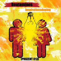 [prozent013] Beatamines  - Inspirationsdoping