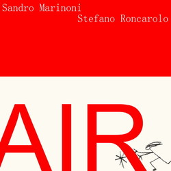 [ca301] Sandro Marinoni & Stefano Roncarolo - Air