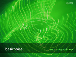 [schall_029] Basicnoise - More agravic EP