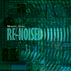 [form-net-30] Mnem Onic - Re_noised 2009