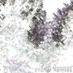 [bo012] Monoton - Enomat (Remixes)
