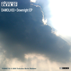 [TKBNET 19] Damolh33  - Downright EP