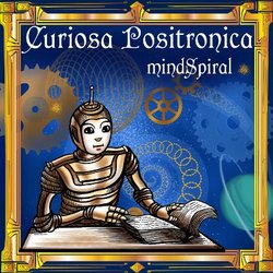 [earman098] mindSpiral - Curiosa Positronica