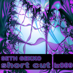 [loopzilla089] Seth Gekko - Short cut