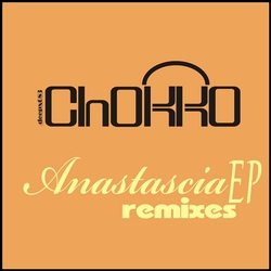 [deepx083] Chokko - Anastascia EP Remixes