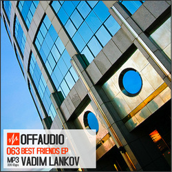 [Offaudio63] Vadim Lankov - Best Friends