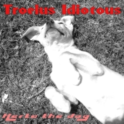 [onmp131] Troelus Idiotous - Herta the dog