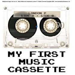 [audcst011] London P - My First Music Cassette