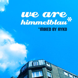 [Mixotic 192] Ryko - We Are Himmelblau