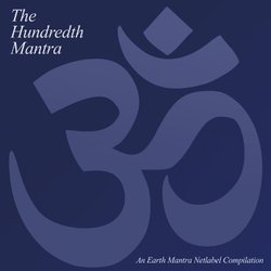 [earman100] Various Artists - The Hundredth Mantra