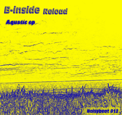 [Noisybeat012] B-inside reload - Aquatic EP