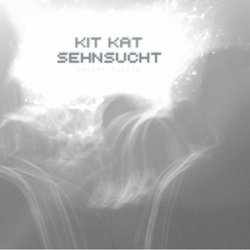 [pf007] Kit Kat - Sehnsucht