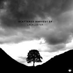 [form-net-31] Lackluster - Scattered harvest EP