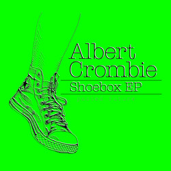 [pf011] Albert Crombie - Shoebox EP