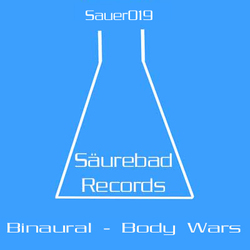 [Sauer019] Binaural - Body Wars