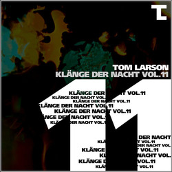 [Mixotic 199] Tom Larson - Kl&#228;nge der Nacht Vol.11