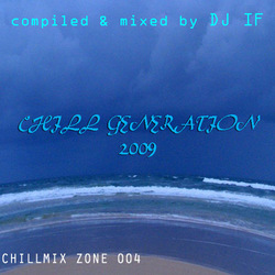 [cmz004] DJ IF - Chill Generation