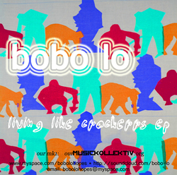 [mK01] Bobo Lo - Living like crackerrs EP