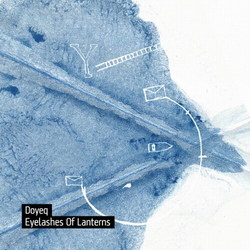 [PASS 003] Doyeq  - Eyelashes Of Lanterns