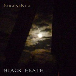 [earman112] EugeneKha - Black Heath