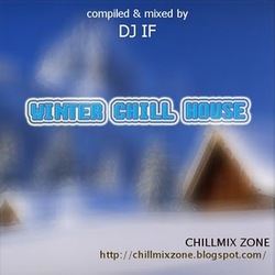[cmz007] Various Artists - Winter Chill House (dj If mix)