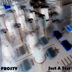 [swm098] DJ Frosty  - Just A Test