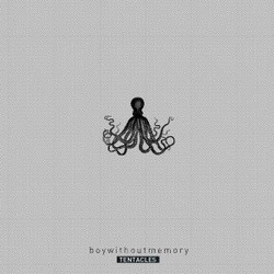 [WkBw0025] Boywithoutmemory - Tentacles