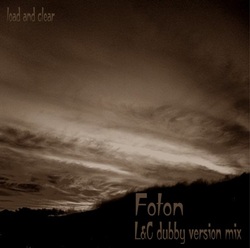 [mix.18] Foton - L&C dubby version mix