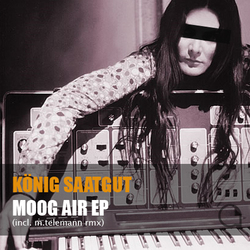 [art031] K&#246;nig Saatgut - Moog Air EP