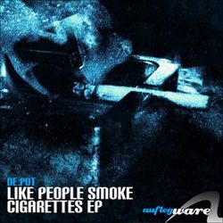 [alw035] de:pot - Like People Smoke Cigarettes