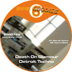 [SSR 072 G] Death on Glamour - Detroit Techno EP