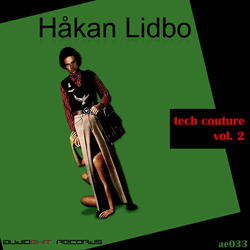 [AE033] Hakan Lidbo - Tech Couture vol. 2