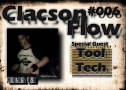 ToolTech  - Clacson flow 006 dj set - exclusive podcast mix