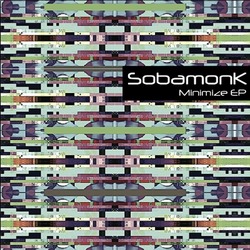[Littlebus 009] Sobamonk - Minimize EP
