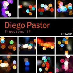 [Coda009] Diego Pastor - Structure EP