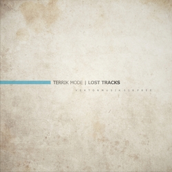 [vm-018free] Terrik Mode - Lost Tracks