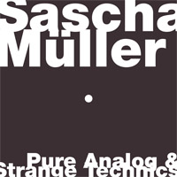 [xsn042] Sascha Muller  - Pure Analog & Strange Technics