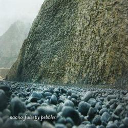 [ah038] naono - Sleepy pebbles