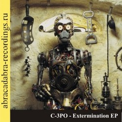 C-3PO - Extermination EP