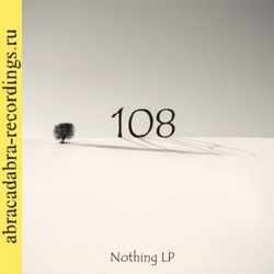 108 - Nothing LP