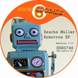 [SSR074G] Sascha Muller  - Robotron EP