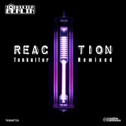 [TKBNET25] Reaction - Tonkultur Remixed CD