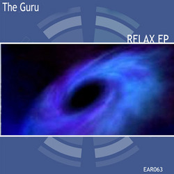 [ear063] TheGuru - Relax EP