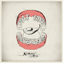 [vm-019free] Adrian Garza  - Eat More Vegetables